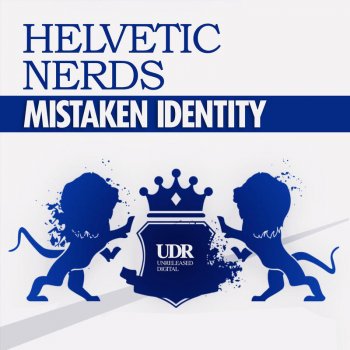 Helvetic Nerds Mistaken Identity