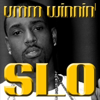 Slo Umm Winnin