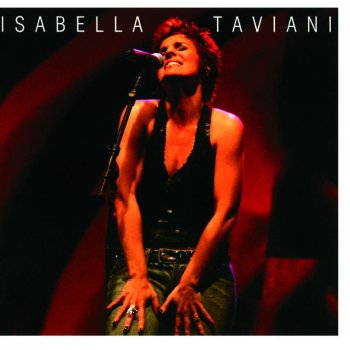Isabella Taviani O Farol - Live At Canecão, Rio de Janeiro (RJ), Brazil/2005