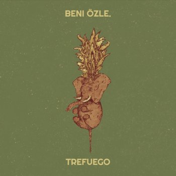 Trefuego Beni Özle.