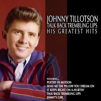 Johnny Tillotson Talk Back Trembling Lips