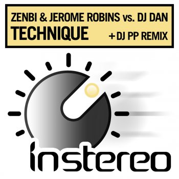 Zenbi, Jerome Robins & DJ Dan Technique