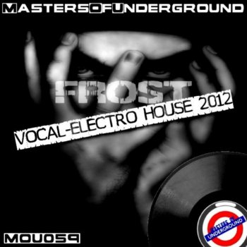 Frost Here We Go - Original Mix