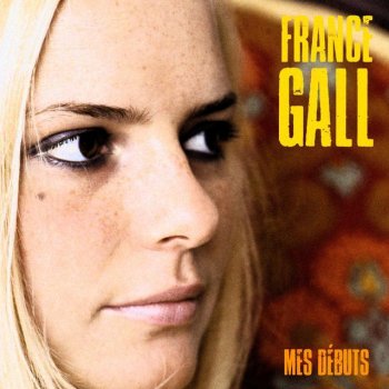 France Gall Ne dis pas aux copains - Remastered