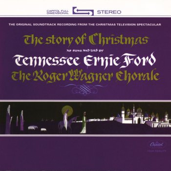 Tennessee Ernie Ford feat. Roger Wagner Chorale Tennessee Ernie Ford: St. Luke, Passage 2:6-9