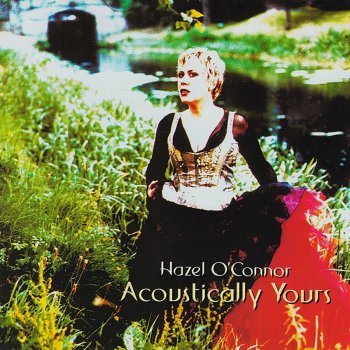 Hazel O'Connor Tell Me Why