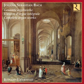 Bernard Foccroulle Pastorale in F Major, BWV 590: III. Tertia pars