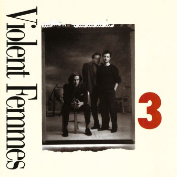 Violent Femmes Nothing Worth Living For