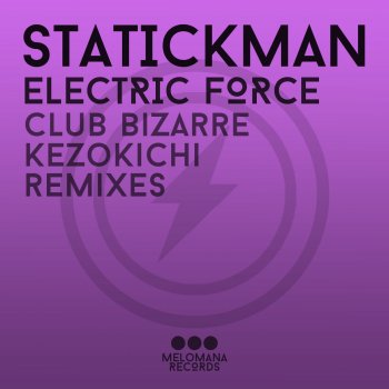 Statickman Electric Force - Original Mix