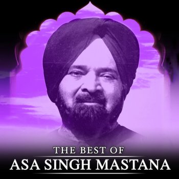 Asa Singh Mastana Peke Jaan Waliye