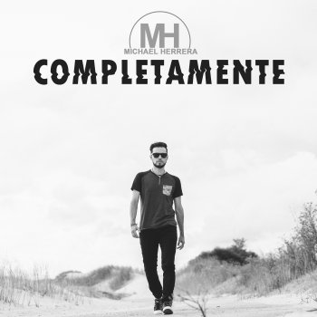 Исполнитель Michael Herrera, альбом Completamente