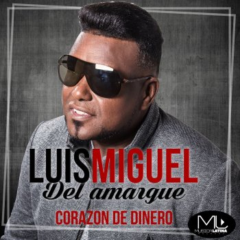 Luis miguel del amargue Hola Mi Amor (feat. Leidy Bonila)