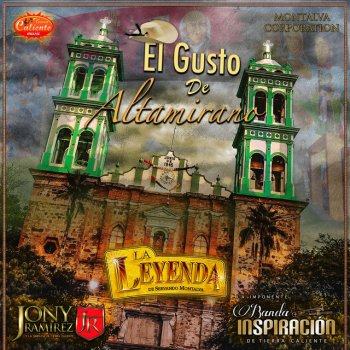 La Leyenda De Servando Montalva feat. Jony Ramirez y La Simpatia de Tierra Caliente & La Imponente Banda Inspiracion de Tierra Caliente El Gusto de Altamirano