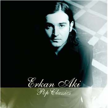 Erkan Aki Tremble In Your Hands