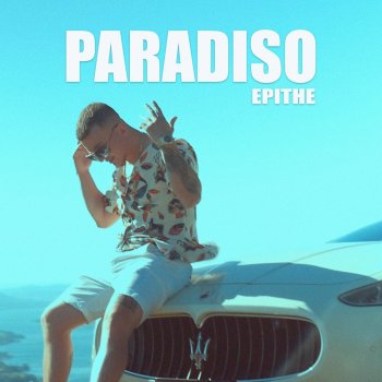 EPITHE Paradiso