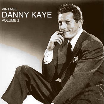 Danny Kaye All About You