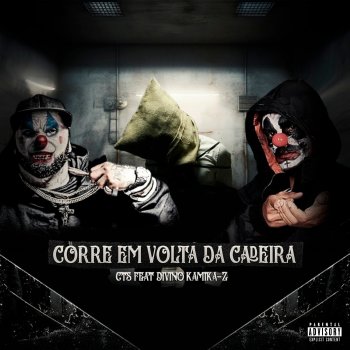 Исполнитель CTS, альбом Corre em Volta da Cadeira (feat. Divino Kamikaz) - Single