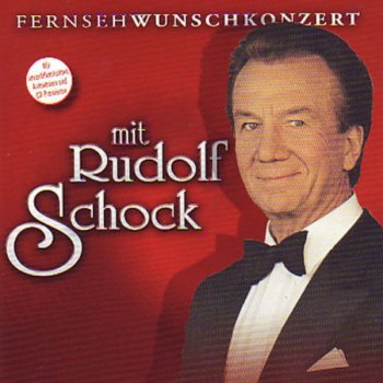 Rudolf Schock Oh Mädchen, mein Mädchen