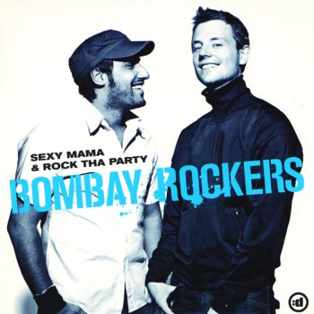 Bombay Rockers Rock Tha Party (Instrumental)