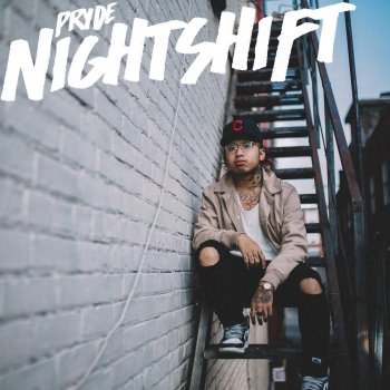 Pryde Nightshift