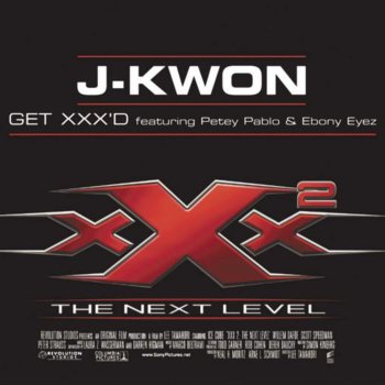 J-Kwon feat. Petey Pablo & Ebony Eyez Get XXX'd