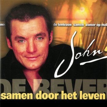 John de Bever Wanneer, Wanneer, Wanneer