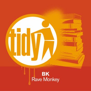 BK Rave Monkey - Original Mix