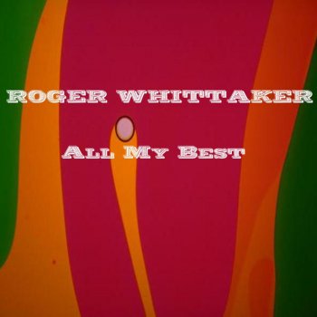 Roger Whittaker Brahm's Lullaby