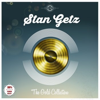 Stan Getz Wrap Your Troubles in a Dream