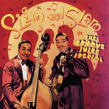 Slim & Slam Swingin' In The Key Of C