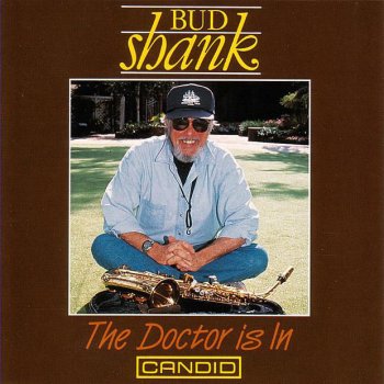 Bud Shank I'm Old Fashioned