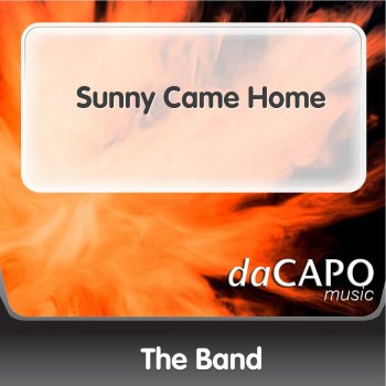 The Band Sunny Came Home