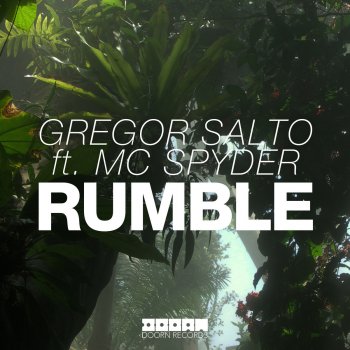 Gregor Salto feat. Mc Spyder Rumble