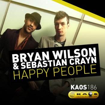 Bryan Wilson & Sebastian Crayn Happy People (Extended Mix)