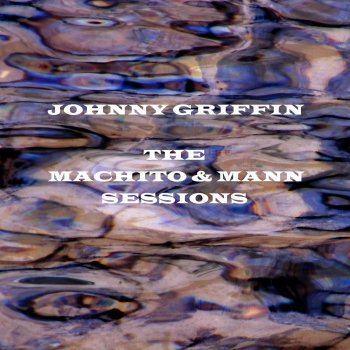 Johnny Griffin Calypso John
