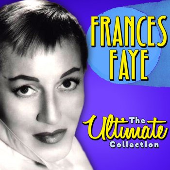 Frances Faye Do Nothing 'Til You Hear from Me (Live)