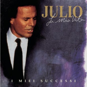 Julio Iglesias Hey - Italian