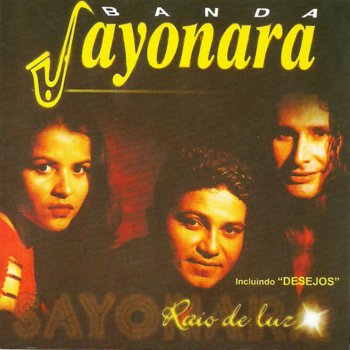 Banda Sayonara Raio de Luz