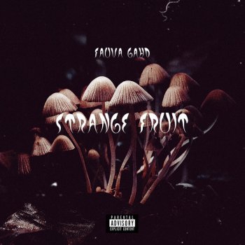 Fauva Gahd STRANGE FRUIT