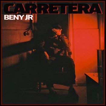 Beny Jr Carretera