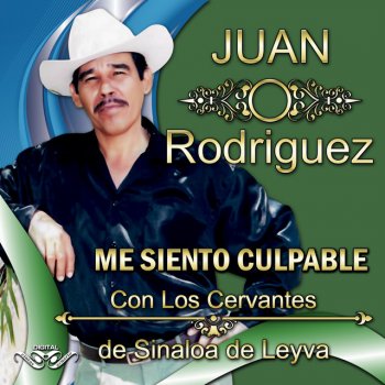 Juan Rodriguez feat. Los Cervantes de Sinaloa de Leyva Solo un Beso