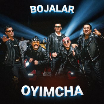 Исполнитель Bojalar, альбом Oyimcha