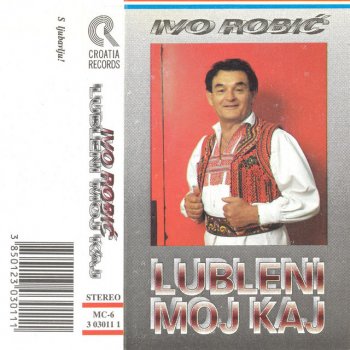 Ivo Robić Lubleni Moj Kraj