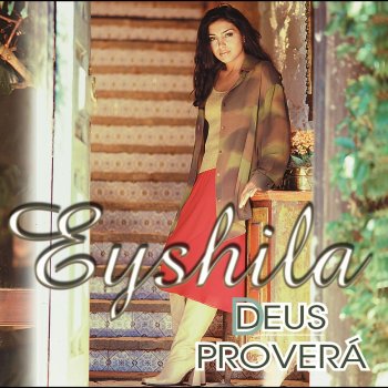 Eyshila feat. Klênio O Senhor é Bom