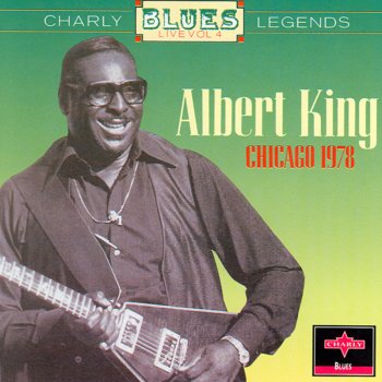 Albert King Feel Like Breakin' Up Somebody's Home (Live)
