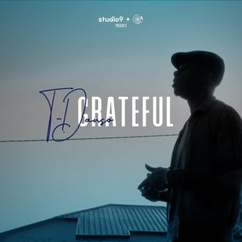 T-Danso Grateful