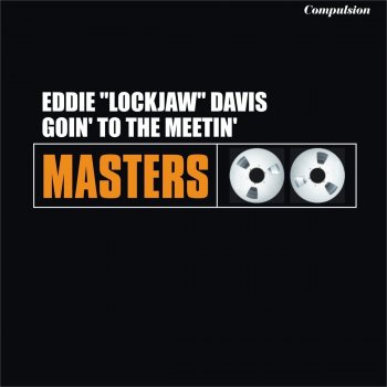 Eddie "Lockjaw" Davis Oh Babee Blues