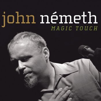 John Németh Blues Hit Big Town