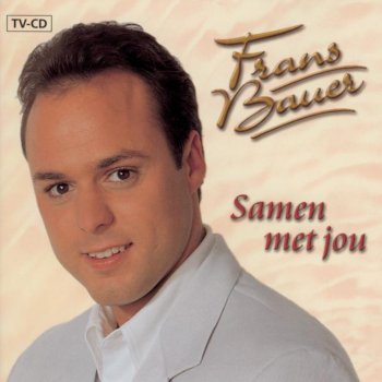 Frans Bauer De allermooiste rode rozen