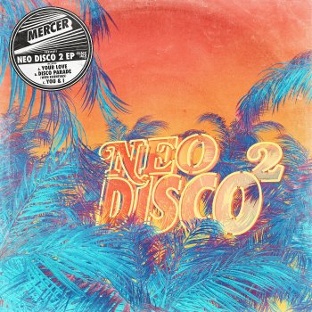 Mercer Disco Parade (Extended Mix)